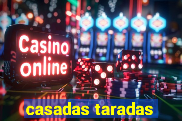 casadas taradas